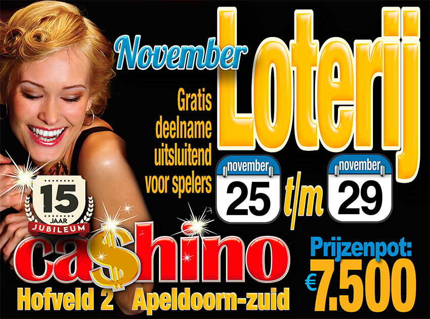 Loterij bij Cashino Apeldoorn met 7500 euro te winnen van 25 tot en met 29 november 2025